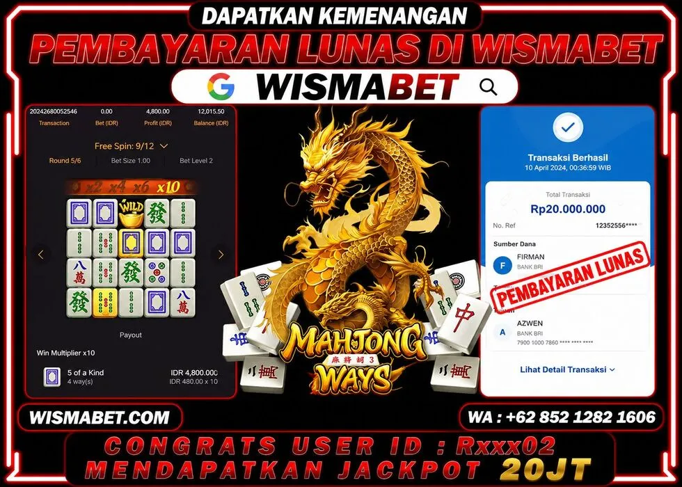 Wismabet - BUKTI KEMENANGAN Mahjong Ways Rp20,000,000,- LUNAS